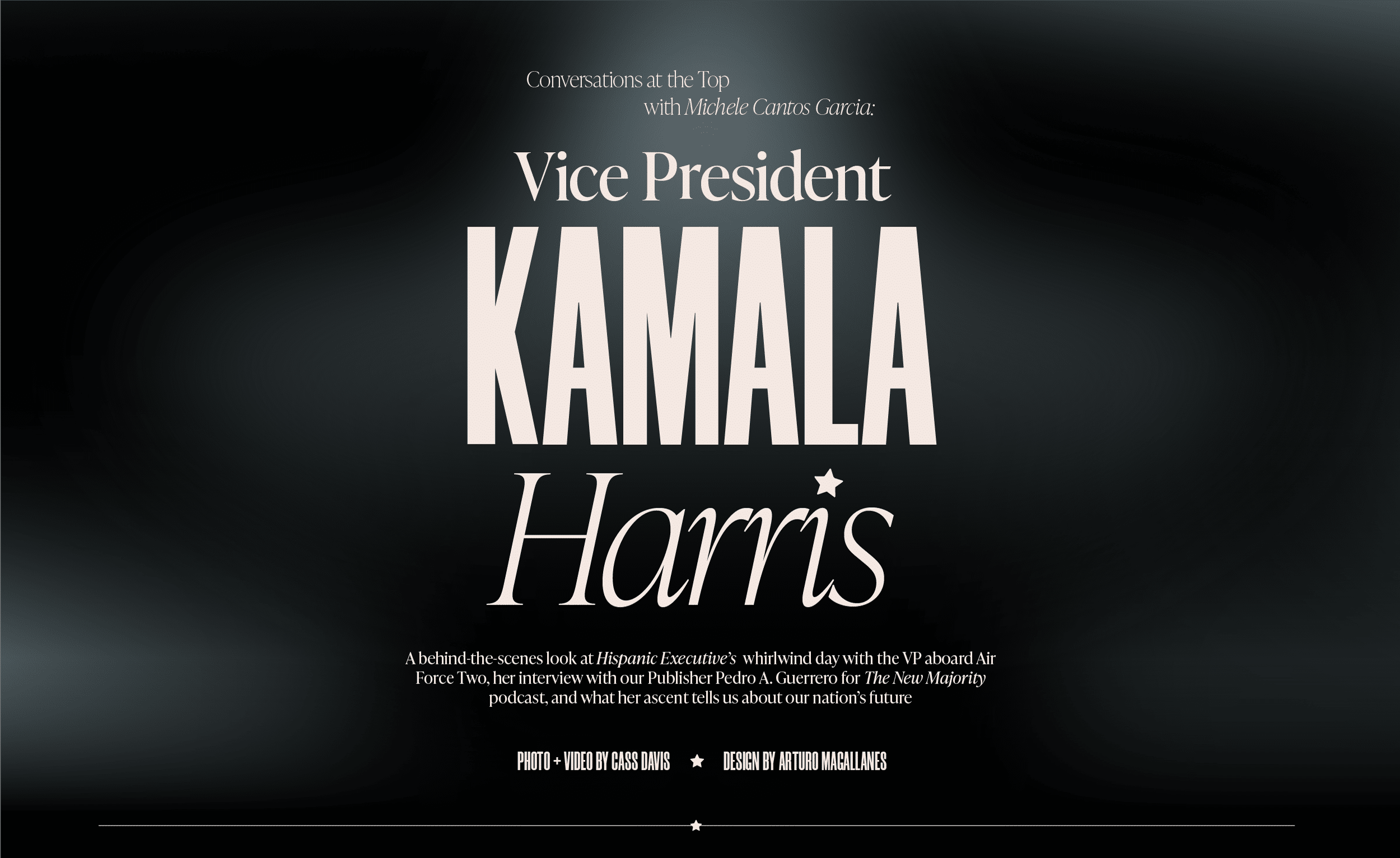 Vice President Kamala Harris interviews for Hispanic Executive, Latino Publisher Pedro A. Guerrero, and Latina writer Michele Cantos Garcia