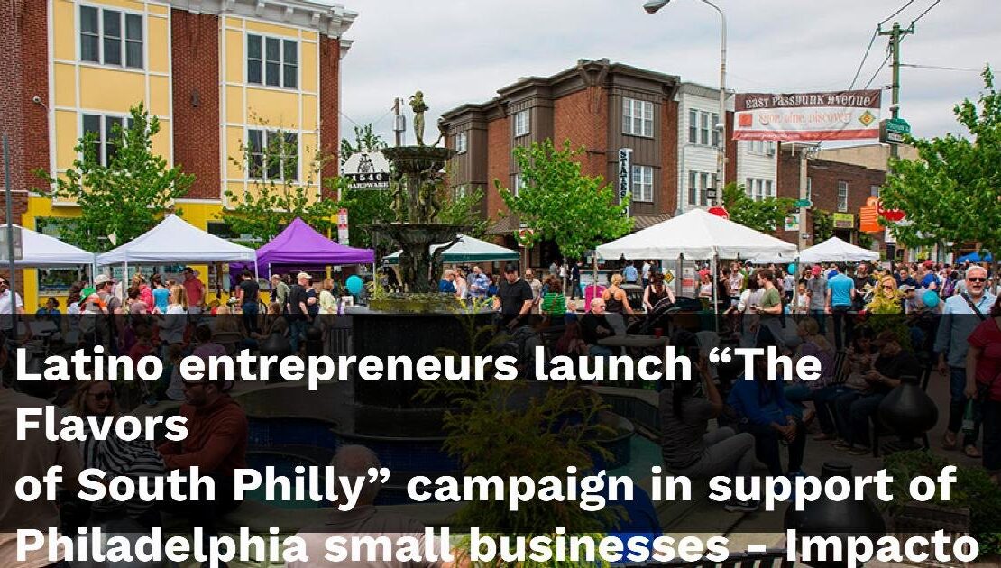 Philadelphia's Mexican Business Association Launches Historic South Philly Campaign